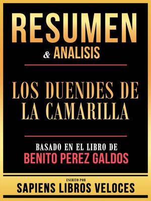 cover image of Resumen & Analisis--Los Duendes De La Camarilla--Basado En El Libro De Benito Perez Galdos